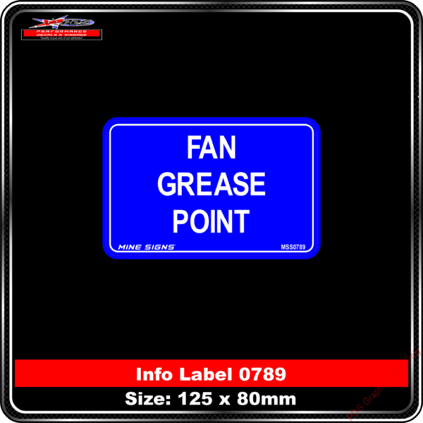 Info Label 0789 Fan Grease Point