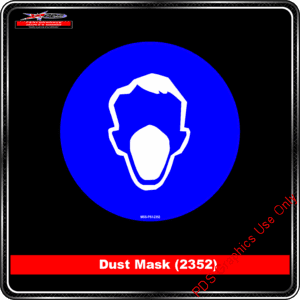 Mandatory Signs - Circles - Dust Mask - 2352