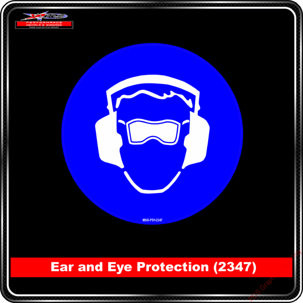 Mandatory Signs - Circles - Ear and Eye Protection - 2347