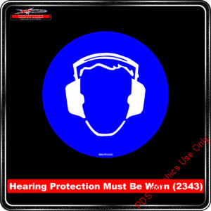 Mandatory Signs - Circles - Hearing Protection Must Be Worn - 2343