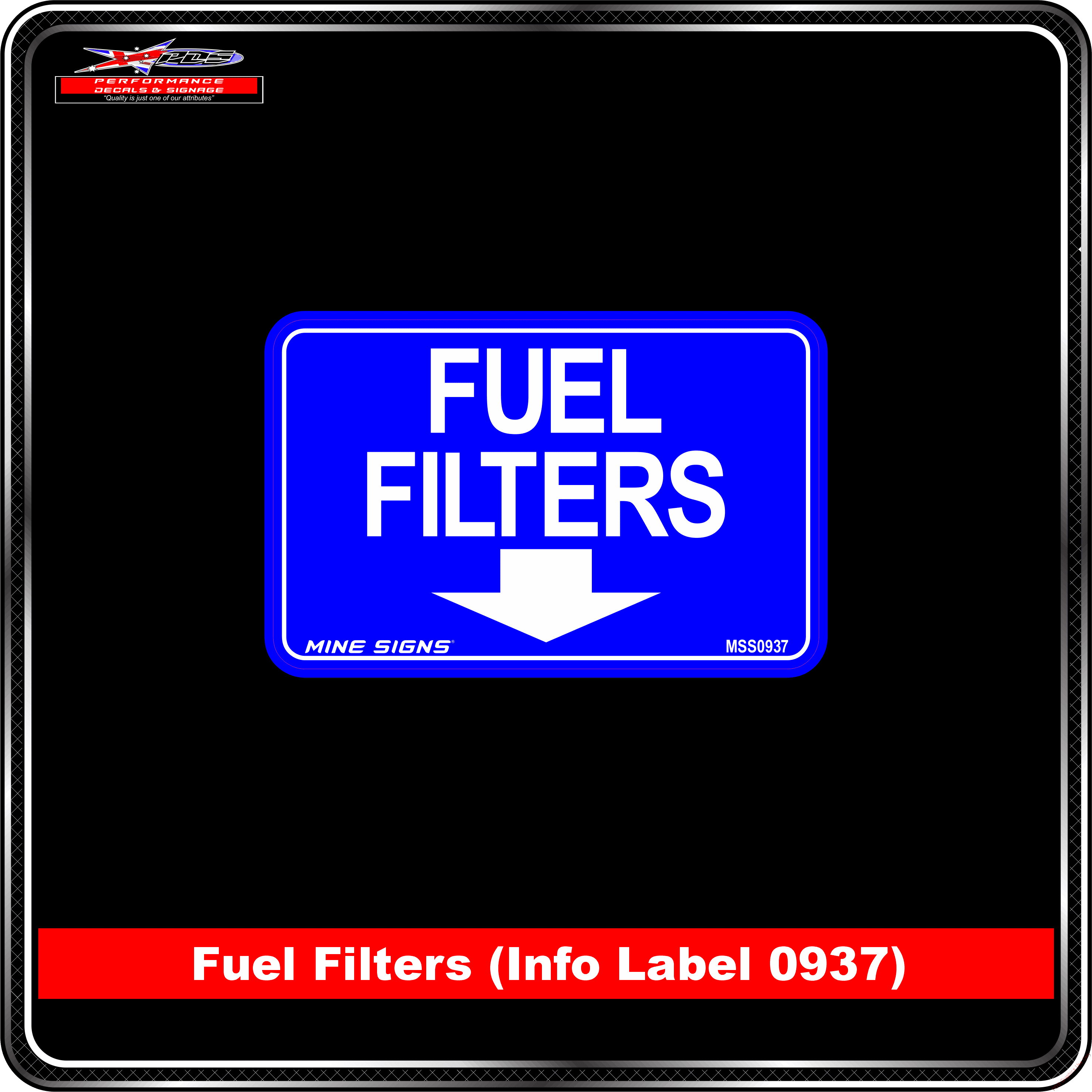 Fuel Filters (Down Arrow) (Info Label 0937) 80 x 125 mm