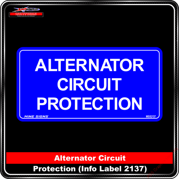 Product Background - Safety Signs - Alternator Circuit Protection