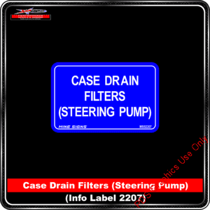 Product Background - Safety Signs - Case Drain Filters Steering Pump