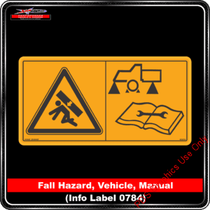 Product Background - Safety Signs - Fall Hazard Vehicle Manuel