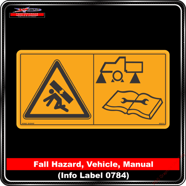 Product Background - Safety Signs - Fall Hazard Vehicle Manuel