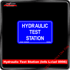 Product Background - Safety Signs - Hydraulic Test Station
