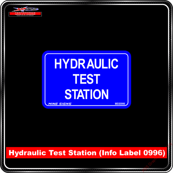 Product Background - Safety Signs - Hydraulic Test Station