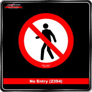 Product Background - Safety Signs - No Entry 2394