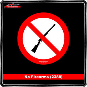 Product Background - Safety Signs - No Firearms 2388