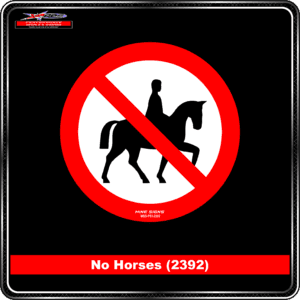 Product Background - Safety Signs - No Horses (2392)