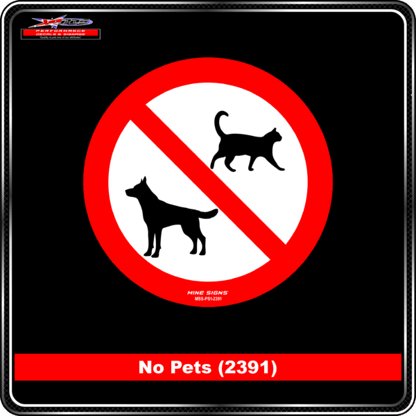 Product Background - Safety Signs - No Pets (2391)