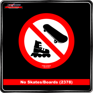 No Skates/Boards (Pictogram 2378) Sign / Sticker