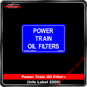 Product Background - Safety Signs - Power Train Oil FIlters