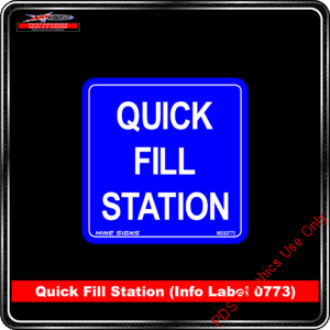 Product Background - Safety Signs - Quick Fill Station 0773