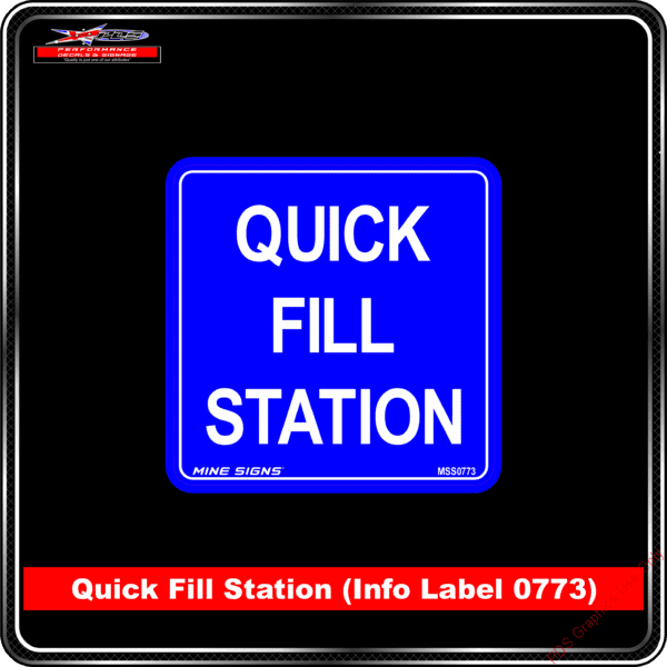 Product Background - Safety Signs - Quick Fill Station 0773