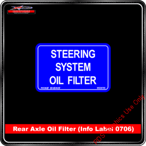 Product Background - Safety Signs - Steering System Oil Filter