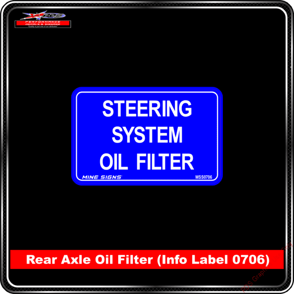 Product Background - Safety Signs - Steering System Oil Filter