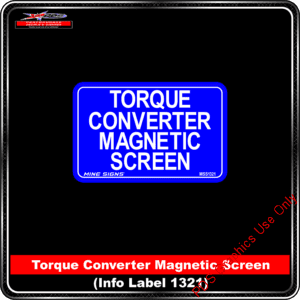Product Background - Safety Signs - Torque Converter Magnetic Screen