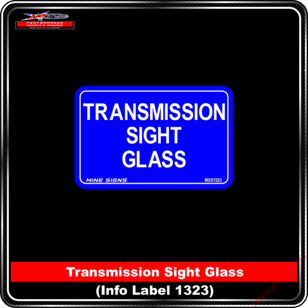 Product Background - Safety Signs - Transmission Sight Glass