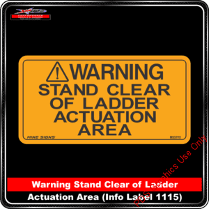 Product Background - Safety Signs - Wanring Stand Clear of Ladder 1115