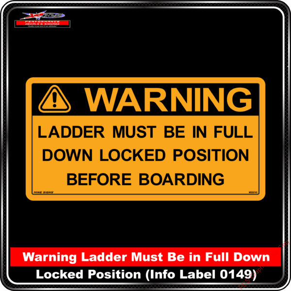 Product Background - Safety Signs - Warning Ladder Must Be In Full Down Locked Position