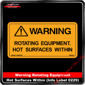 Product Background - Safety Signs - Warning Rotating Equipment Hot Surfaces within 0229
