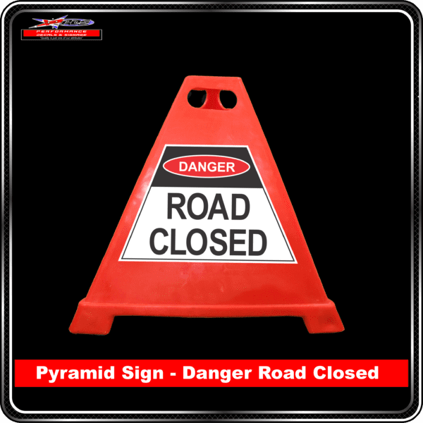 Pyramid Signs - Danger Road Closed