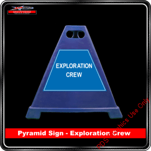 Pyramid Signs - Exploration Crew