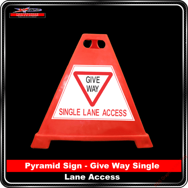Pyramid Signs - Giveway Single Lane Access