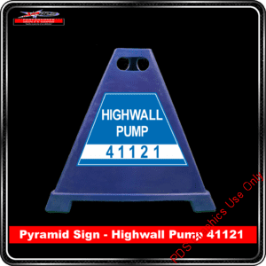 Pyramid Signs - Highwall Pump 41121