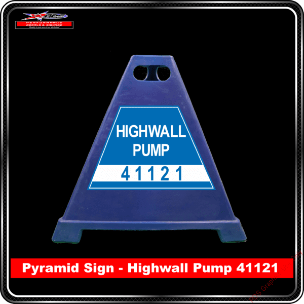 Pyramid Signs - Highwall Pump 41121
