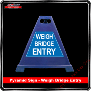 Pyramid Signs - Weigh Bridge Entry