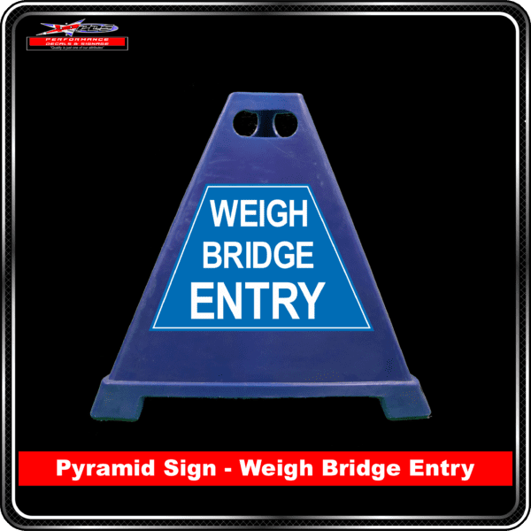 Pyramid Signs - Weigh Bridge Entry