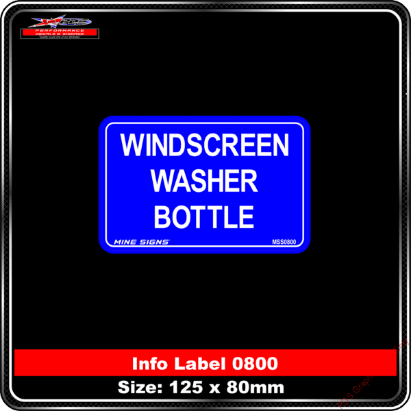 Info Label 0800 Windscreen Washer Bottle