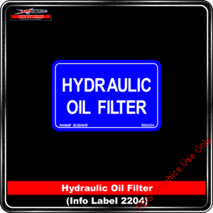 Product Background - Safety Signs - Hydraulic Oil Filter