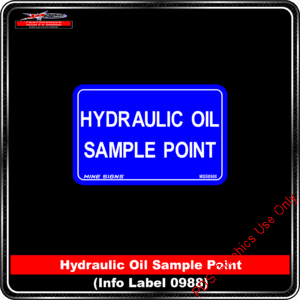 Product Background - Safety Signs - Hydraulic Oil Sample Point