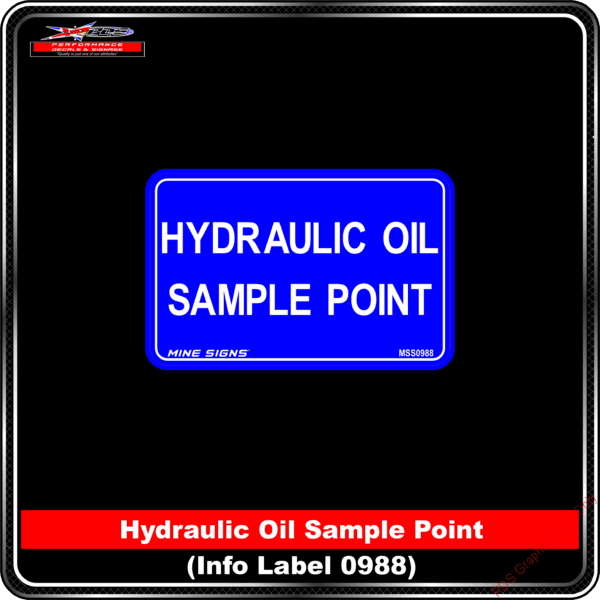 Product Background - Safety Signs - Hydraulic Oil Sample Point