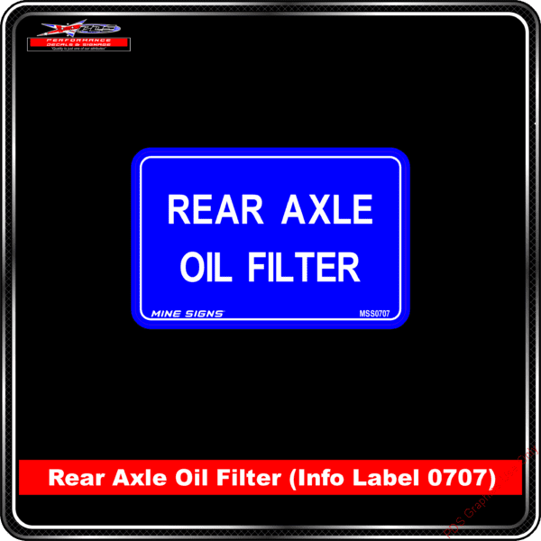 Product Background - Safety Signs - Rear Axle Oil Filter