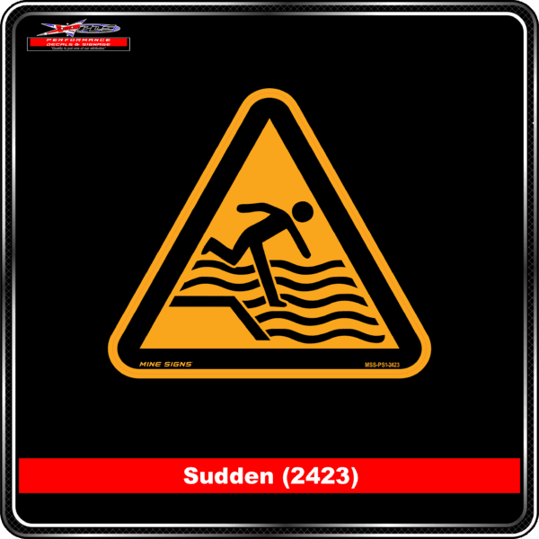 Product Background - Safety Signs - Sudden 2423