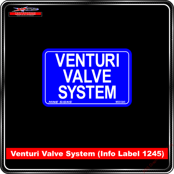 Product Background - Safety Signs - Venturi Valve System