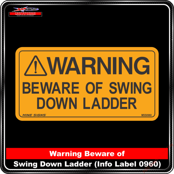 Product Background - Safety Signs - Warning Beware of Swing Down Ladder