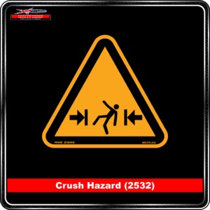 Product Background - Safety Signs - Crush Hazard (2532)