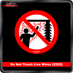 Product Background - Safety Signs - Do Not Touch Live Wires 2505_