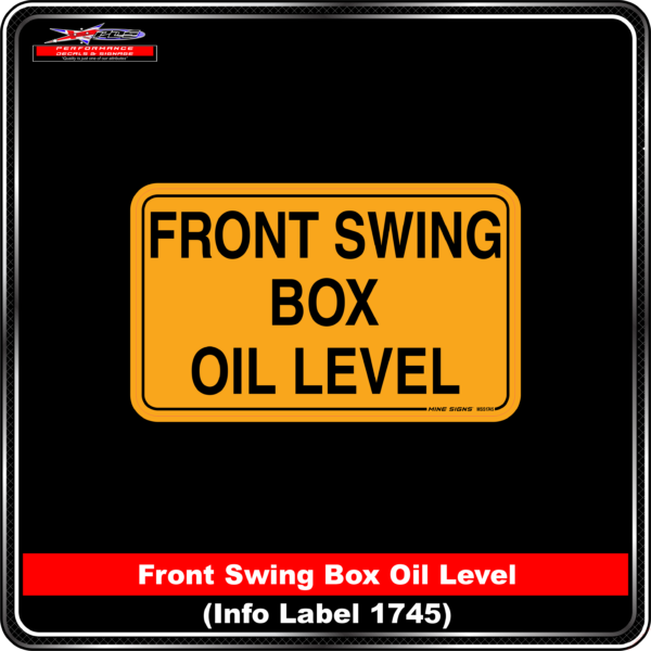 Front Swing Box Oil Level (Info Label 1745)