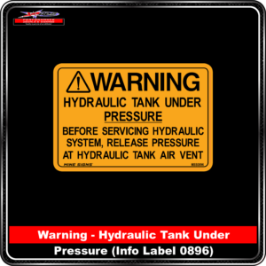 WARNING Hydraulic Tank Under Pressure (Info Label 0896)