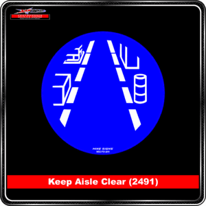 Keep Aisle Clear (Pictogram 2491)