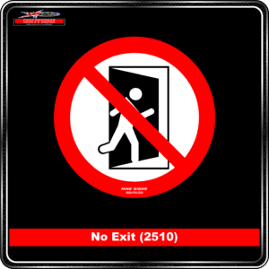 Product Background - Safety Signs - No Exit 2510