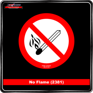 Product Background - Safety Signs - No Flames (2381)