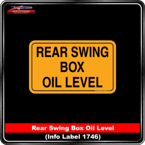Rear Swing Box Oil Level (Info Label 1746)