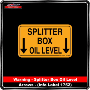 Product Background - Safety Signs - Splitter Box Oil Level Arrows 1752